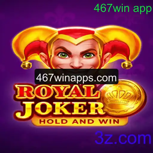 Descubra o Mundo de Royaljoker no 467win App