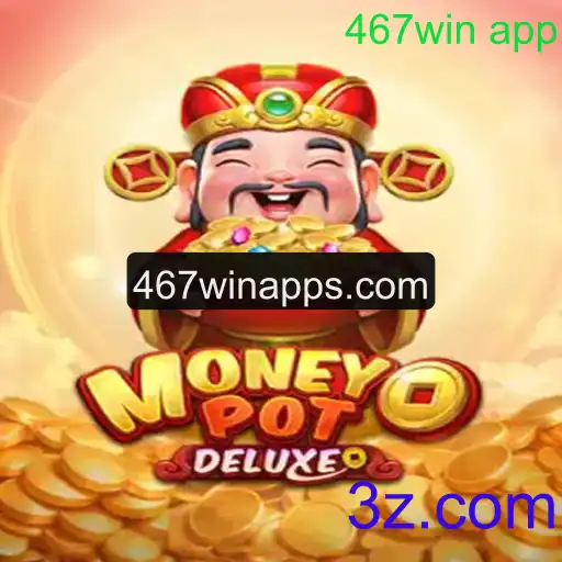 MoneyPotDELUXE: Descubra o Jogo que Está Agitando o 467win App